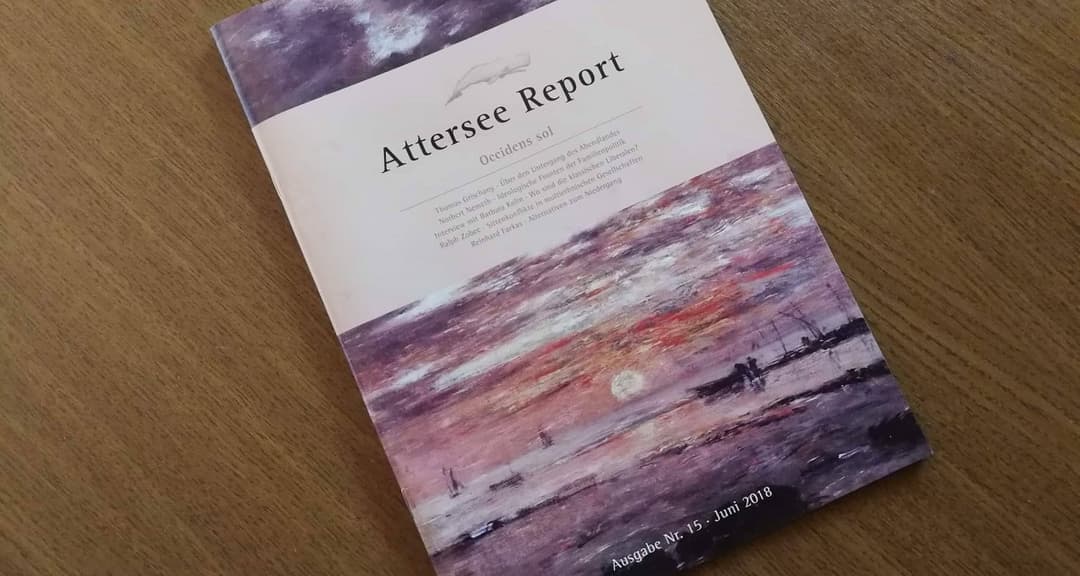 Der „Attersee Report“ – ein Magazin der freiheitlichen Denkfabrik