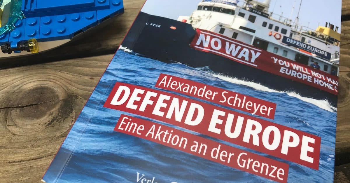 BÜCHER: Ein Schiff wird kommen (Defend Europe)