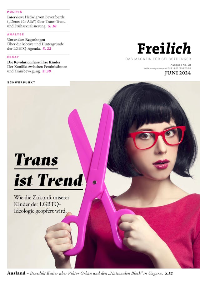 FREILICH 28: Trans ist Trend