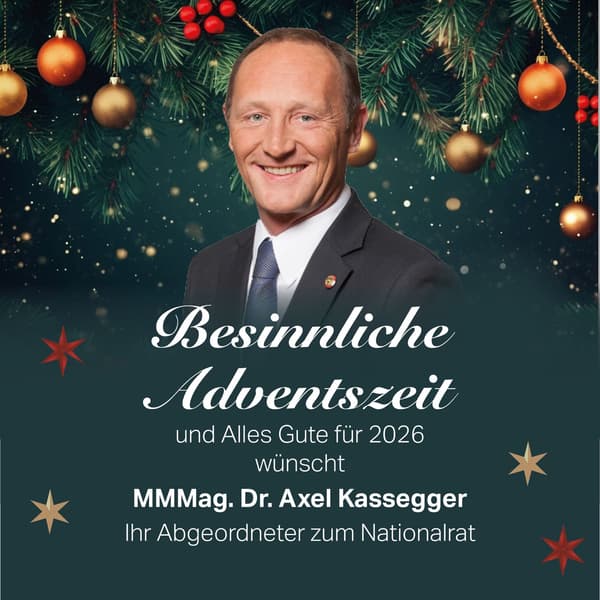 Axel Kassegger wünscht Ihnen Frohe Adventszeit!
