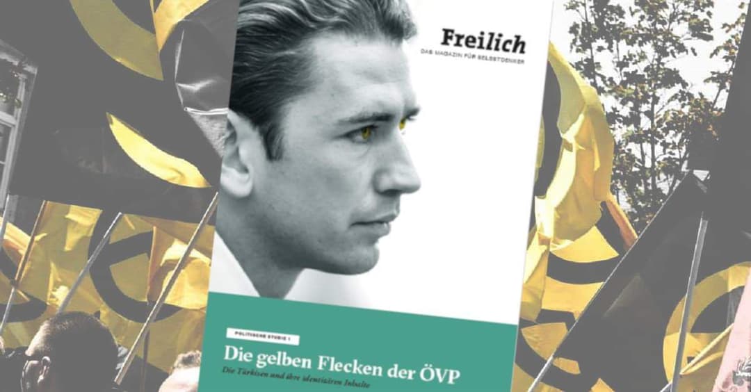 Identitäre: Freilich-Magazin untersucht „gelbe Flecken“ der ÖVP