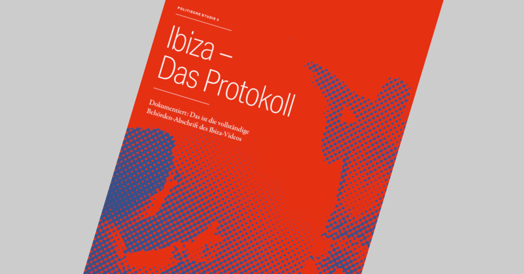 Neue „Freilich“-Studie dokumentiert das Ibiza-Protokoll