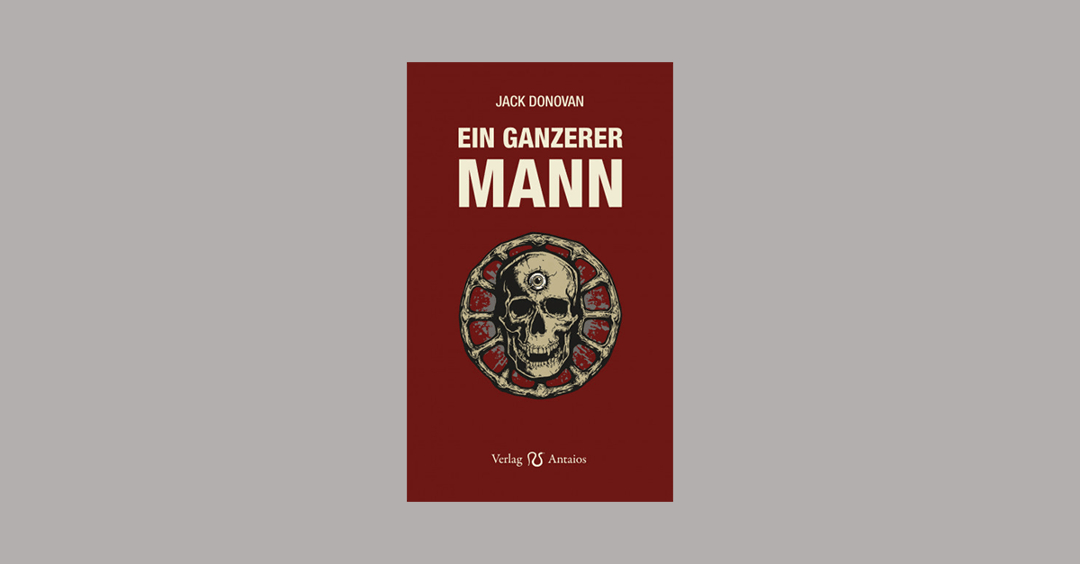 Buchkritik: „Ein ganzerer Mann“ von Jack Donovan