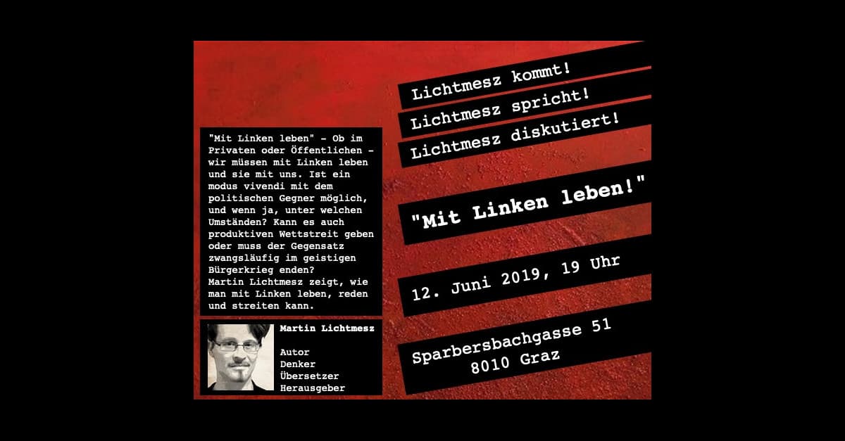 „Mit Linken leben“: Martin Lichtmesz spricht bei Grazer Burschenschaft