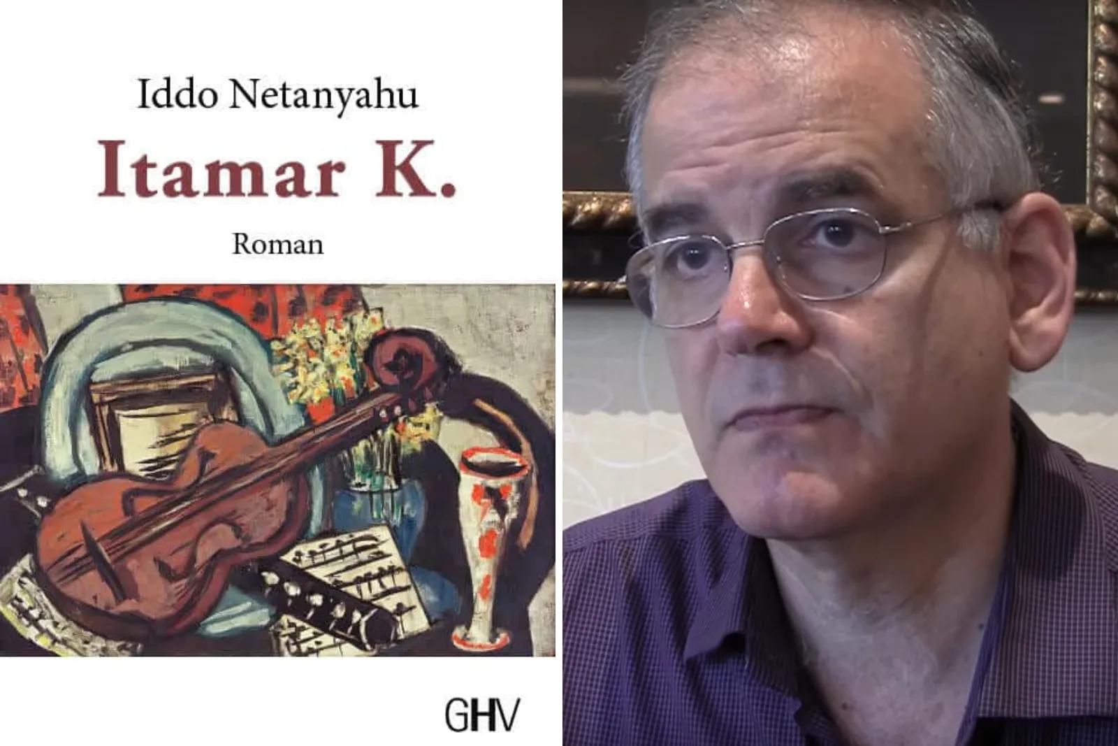 „Itamar K.“: Rechte israelische Literatur von Iddo Netanyahu